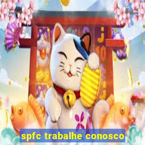 spfc trabalhe conosco